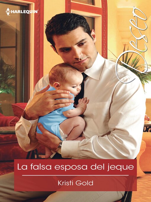 Title details for La falsa esposa del jeque by Kristi Gold - Available